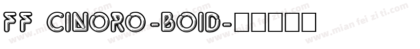 FF CINORO-BOID字体转换